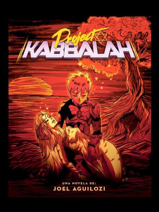 Title details for Project Kabbalah by Joel Aguilozi - Available